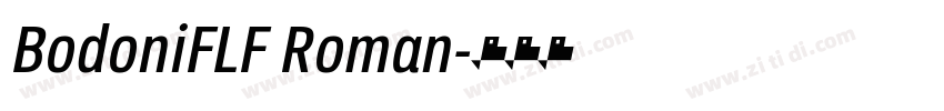 BodoniFLF Roman字体转换
